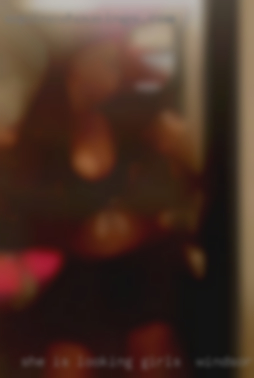 She is looking for a well endowed girls in Windsor man.